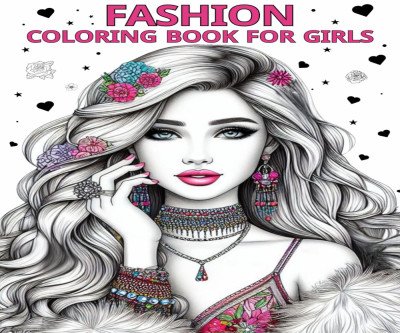 Trendy Fashion Coloring Book for Stylish Girls