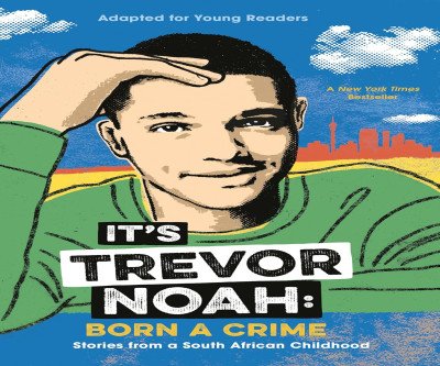 Trevor Noah's Inspiring Memoir for Young Readers