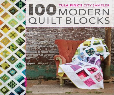 Craft Unique Quilts with 100 Modern Blocks