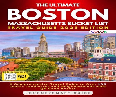 Explore Boston with the Ultimate Bucket List Guide