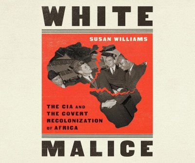 Uncovering CIA's Impact on African Independence