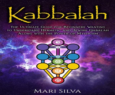Unlock Kabbalah: Beginner's Guide to Mysticism