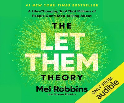 Unlock Your Happiness: The Let Them Theory