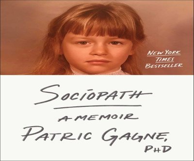 Unveiling Sociopathy: A Bold Memoir of Self-Acceptance