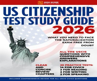 Ace the Citizenship Test: Your Complete Guide to Naturalization Success