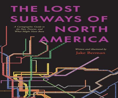 Vanished Transit Maps: What North America Lost