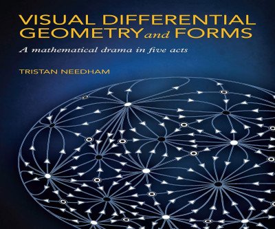 Visual Differential Geometry: A Mathematical Drama in Five Acts