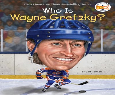 Explore the Life of Wayne Gretzky: The Great One