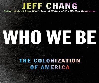 Who We Be: A Powerful Cultural Exploration