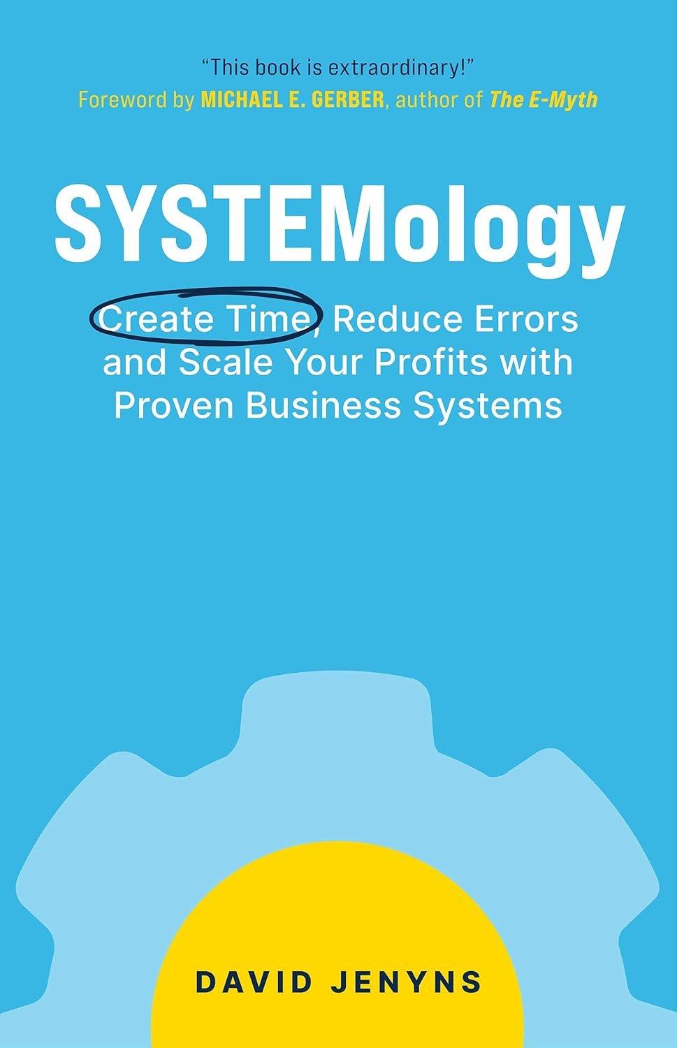 Transform Your Business with SYSTEMology
