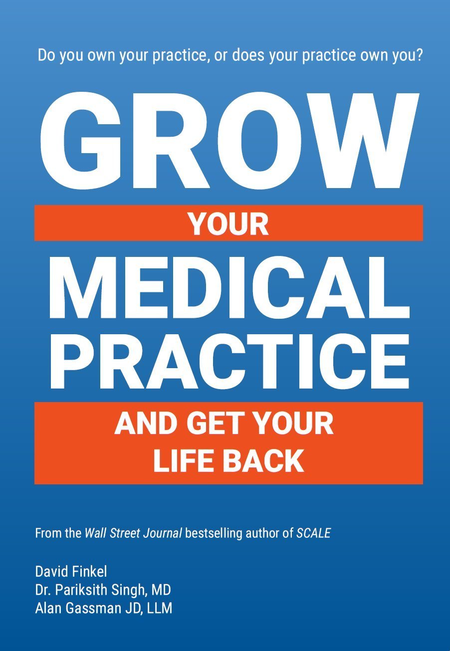 Transform Your Medical Practice for Freedom and Growth