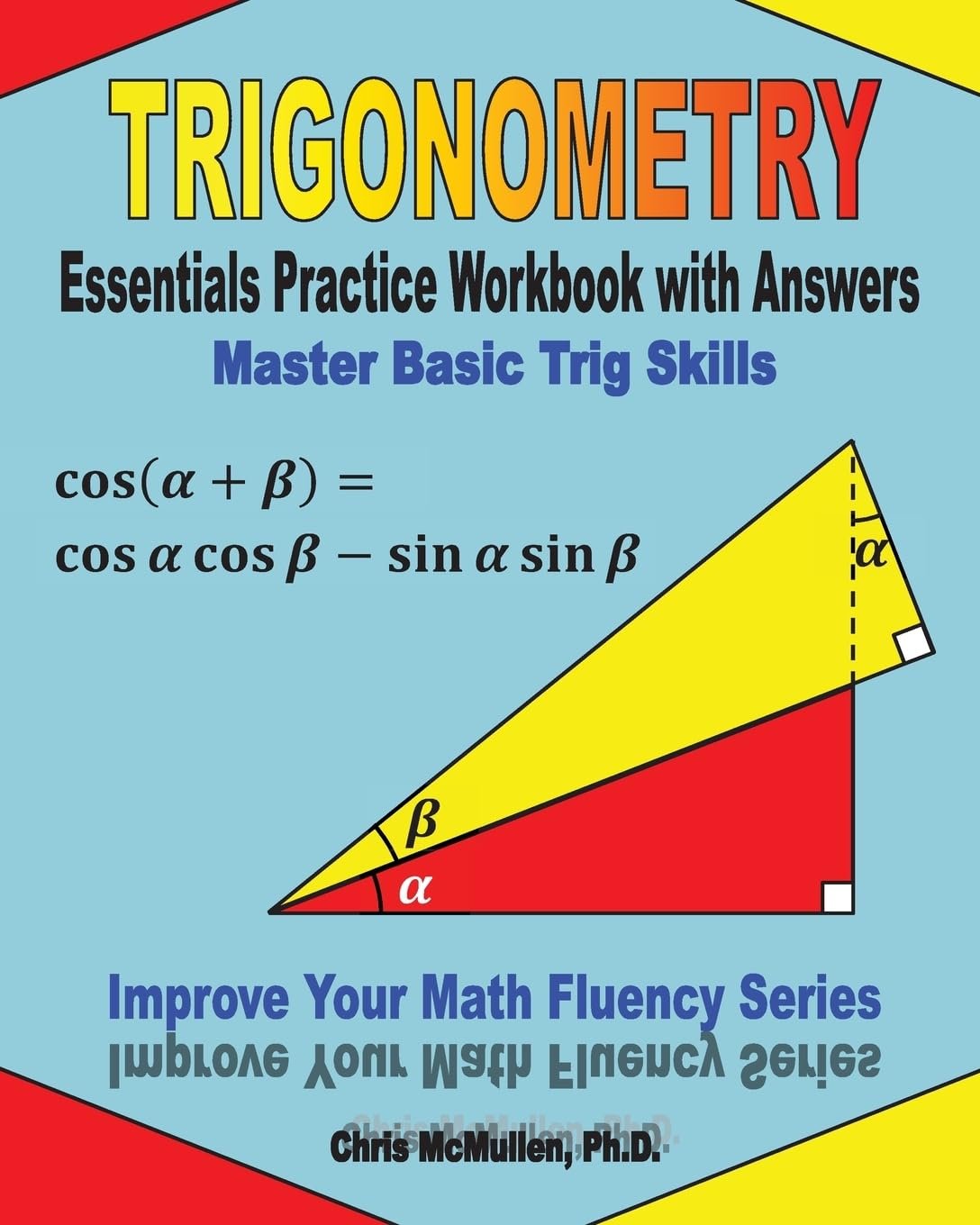 Master Trigonometry: Essential Practice Workbook