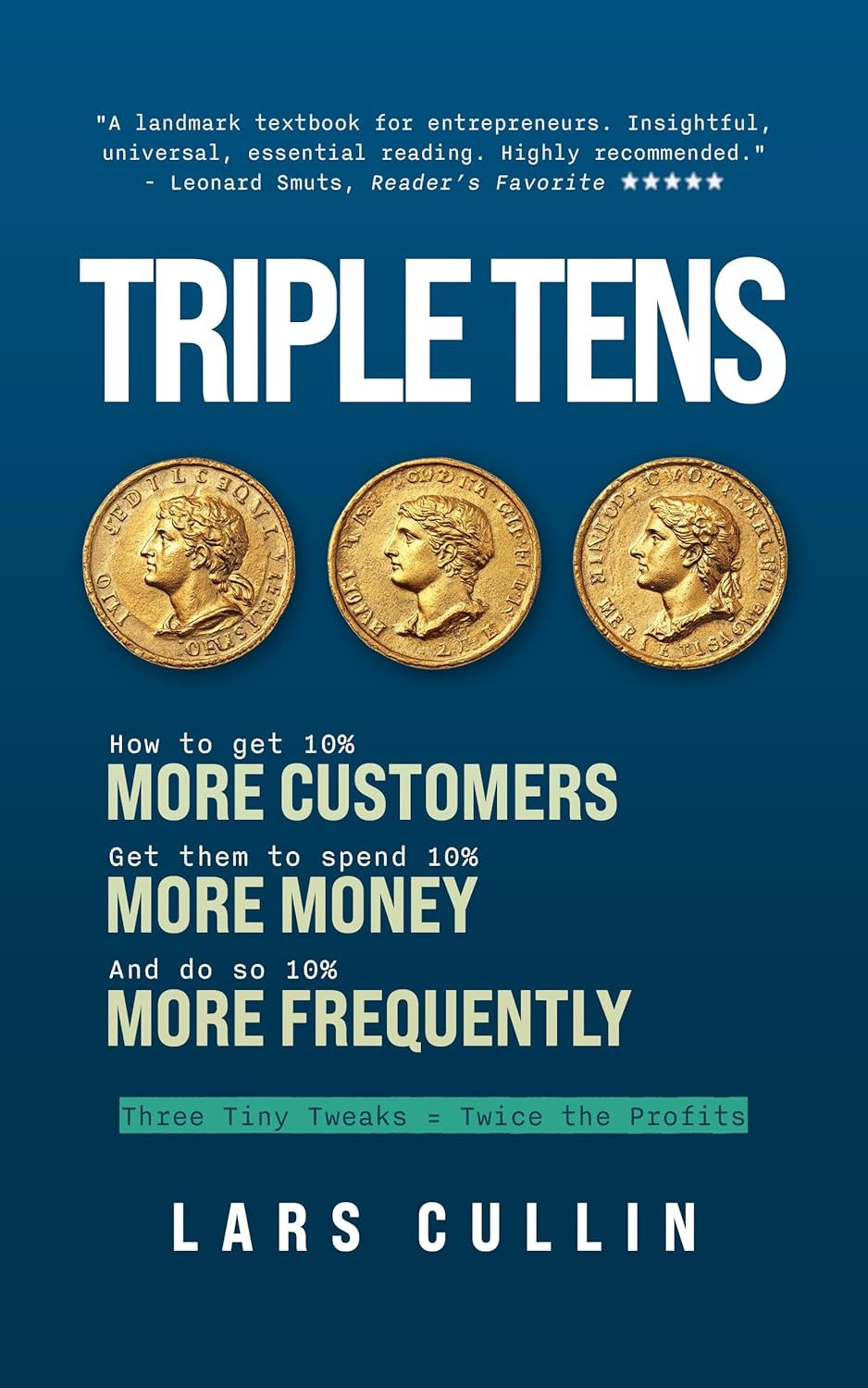 Triple Your Profits with Triple Tens Book