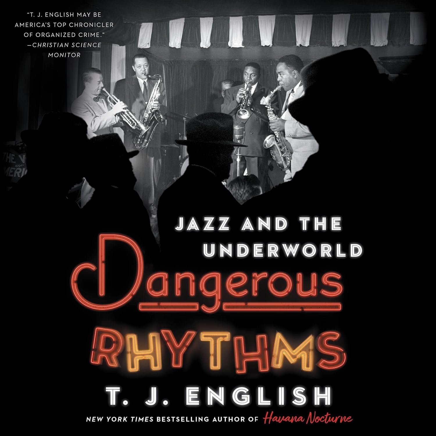 Uncover Jazz's Dark Ties to Organized Crime