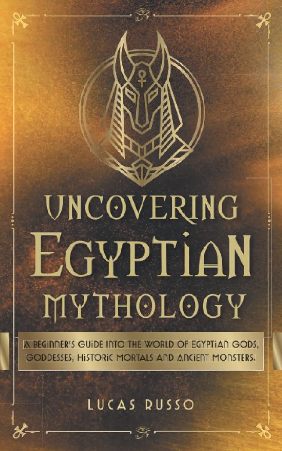 Unlock Egypt's Secrets: A Beginner's Guide to Mythology