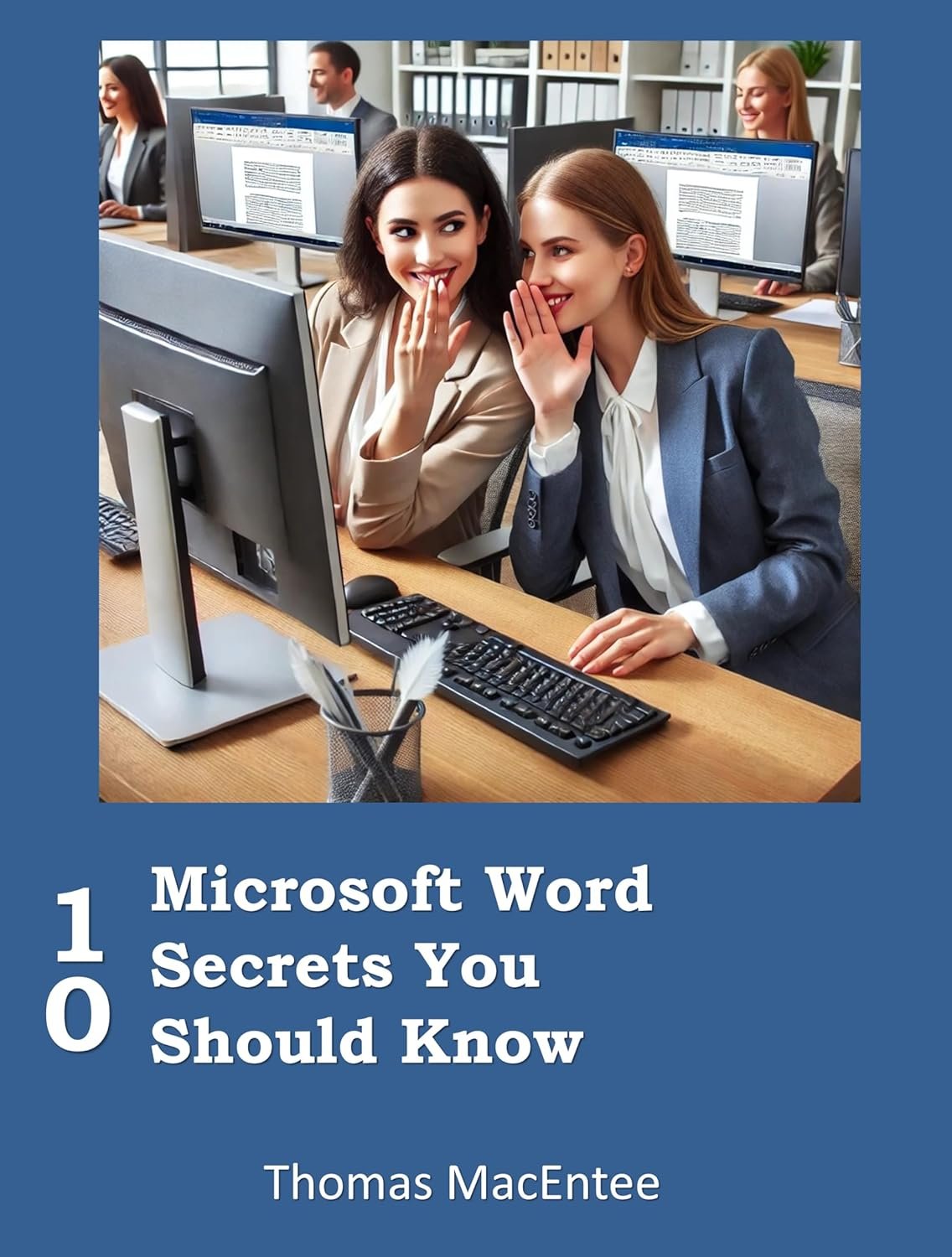 Unlock Microsoft Word: 10 Secrets You Need to Know