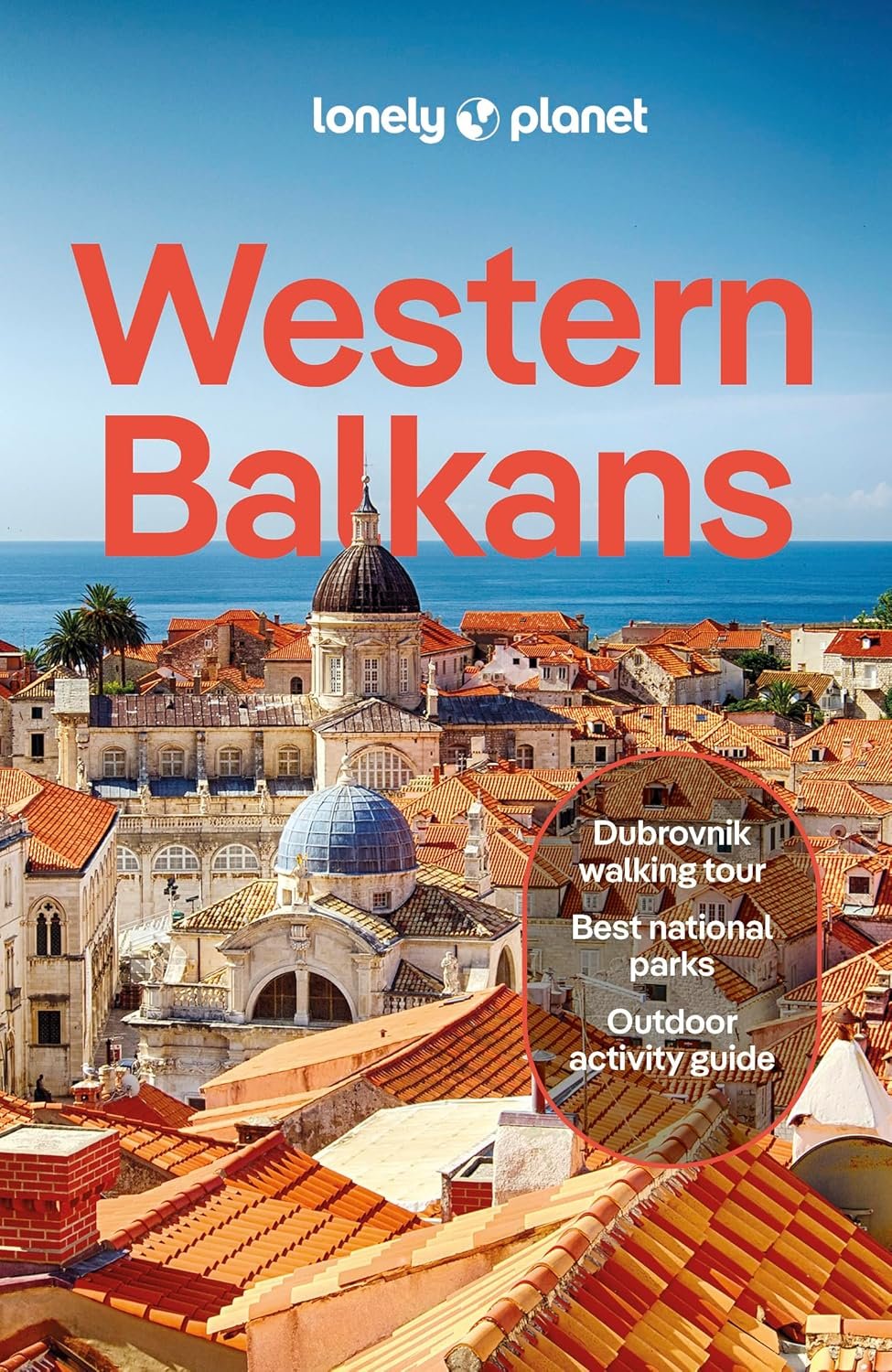 Unlock Western Balkans Secrets: Lonely Planet Guide