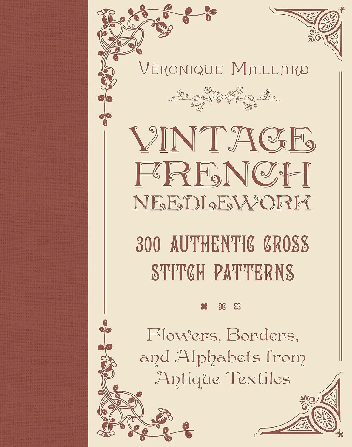 300 Vintage French Embroidery Patterns for Timeless Projects