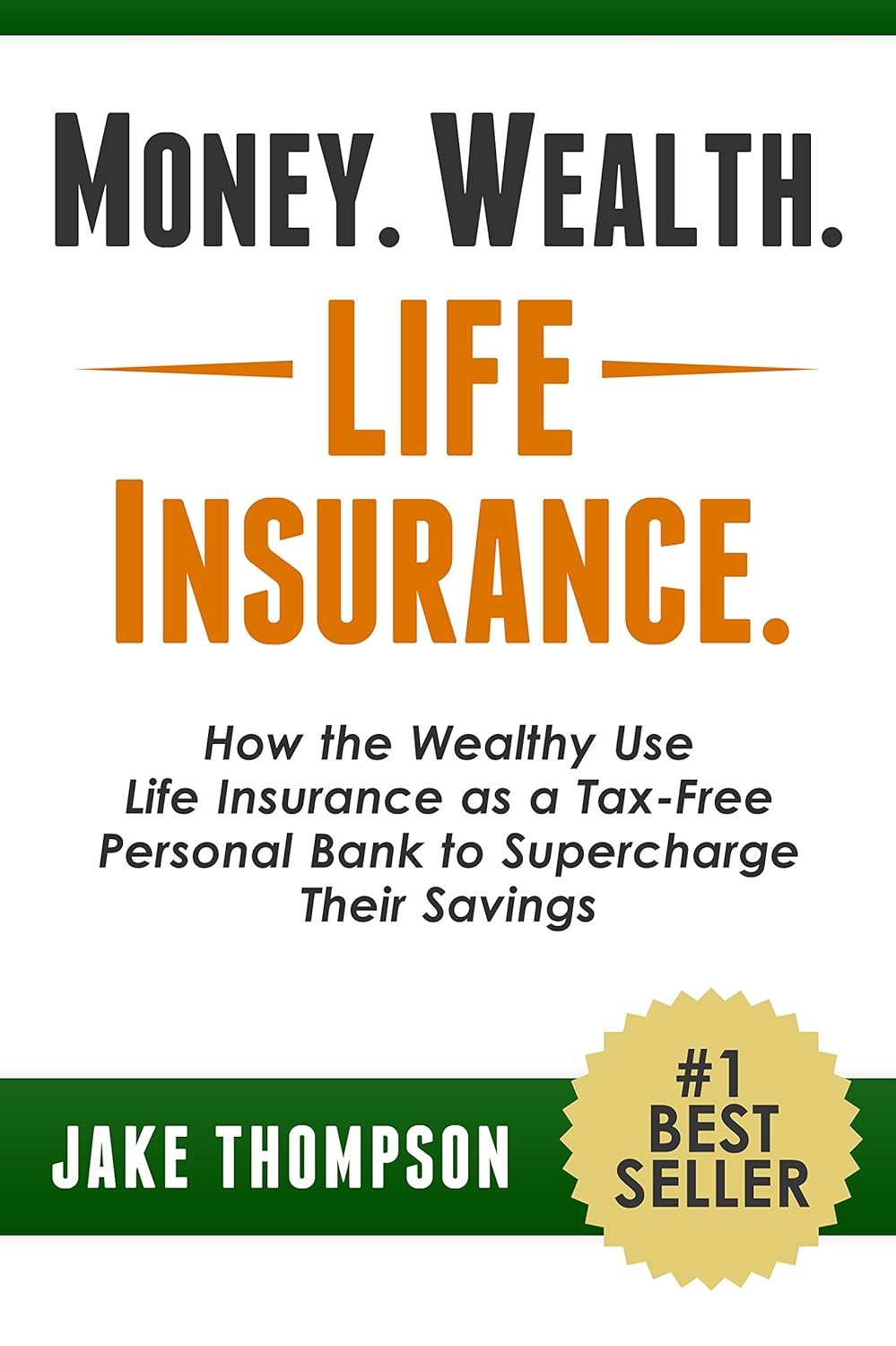 Wealth Secrets: Life Insurance as Your Tax-Free Bank