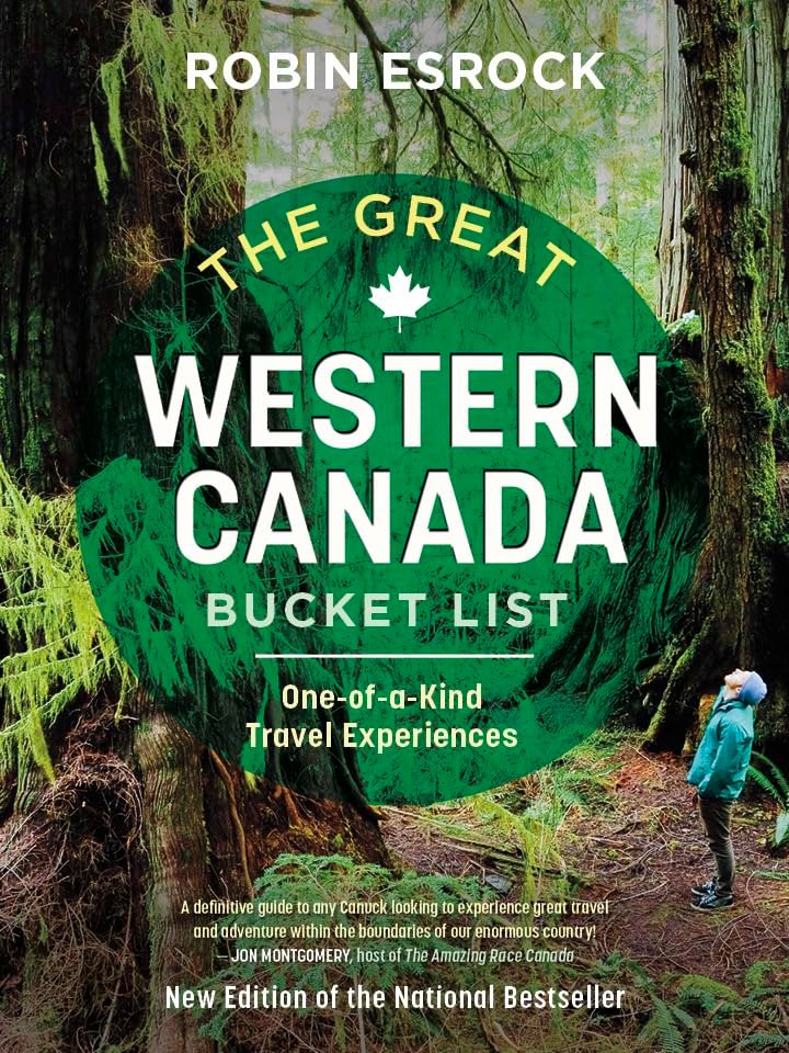 Unlock Western Canada's Epic Bucket List