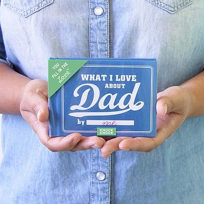 What I Love About Dad Fill-in Journal