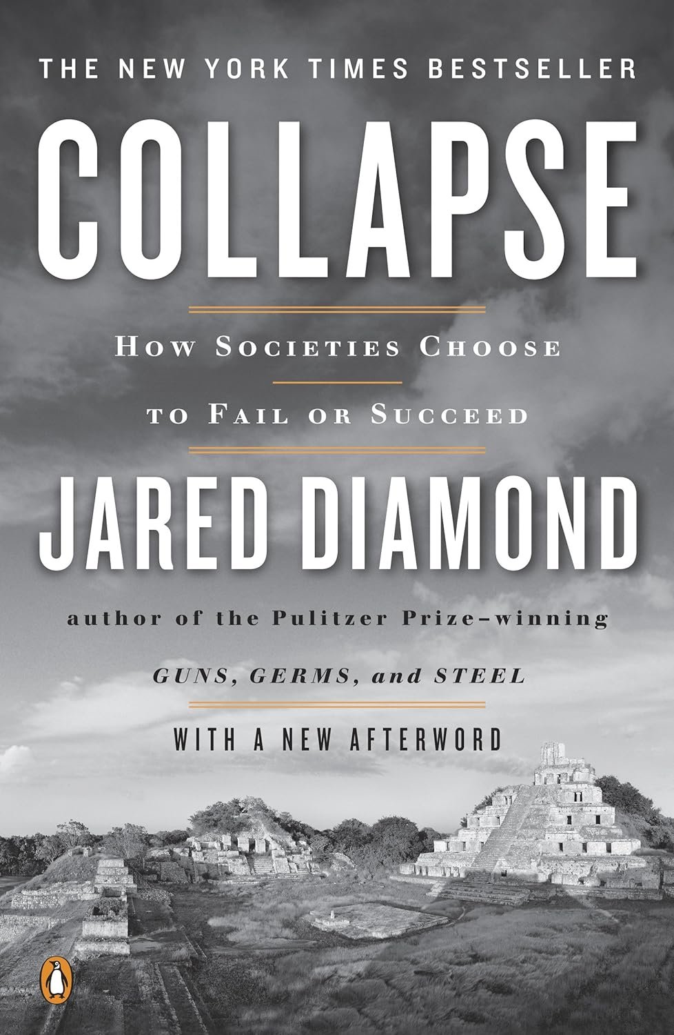 Why Societies Collapse: Jared Diamond's Urgent Warning