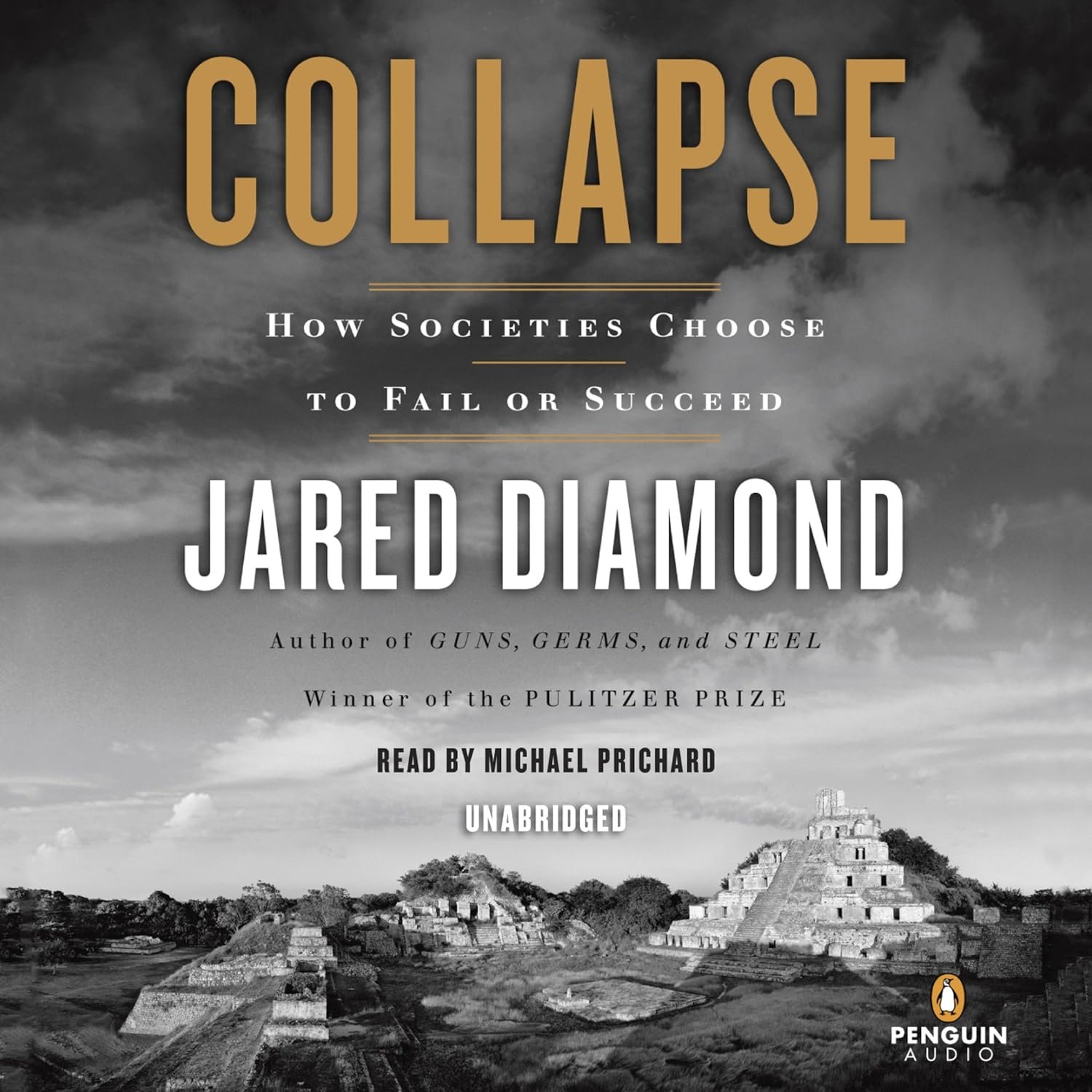 Why Societies Collapse: Diamond's Gripping Audiobook