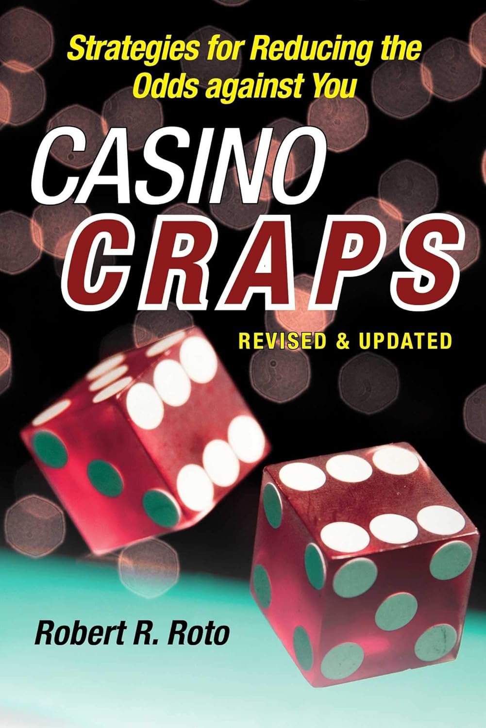 Win More at Craps: Smart Strategies Guide