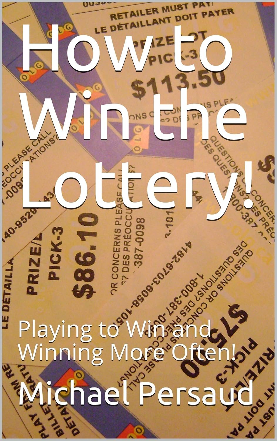 Win the Lottery: Proven Strategies for Success