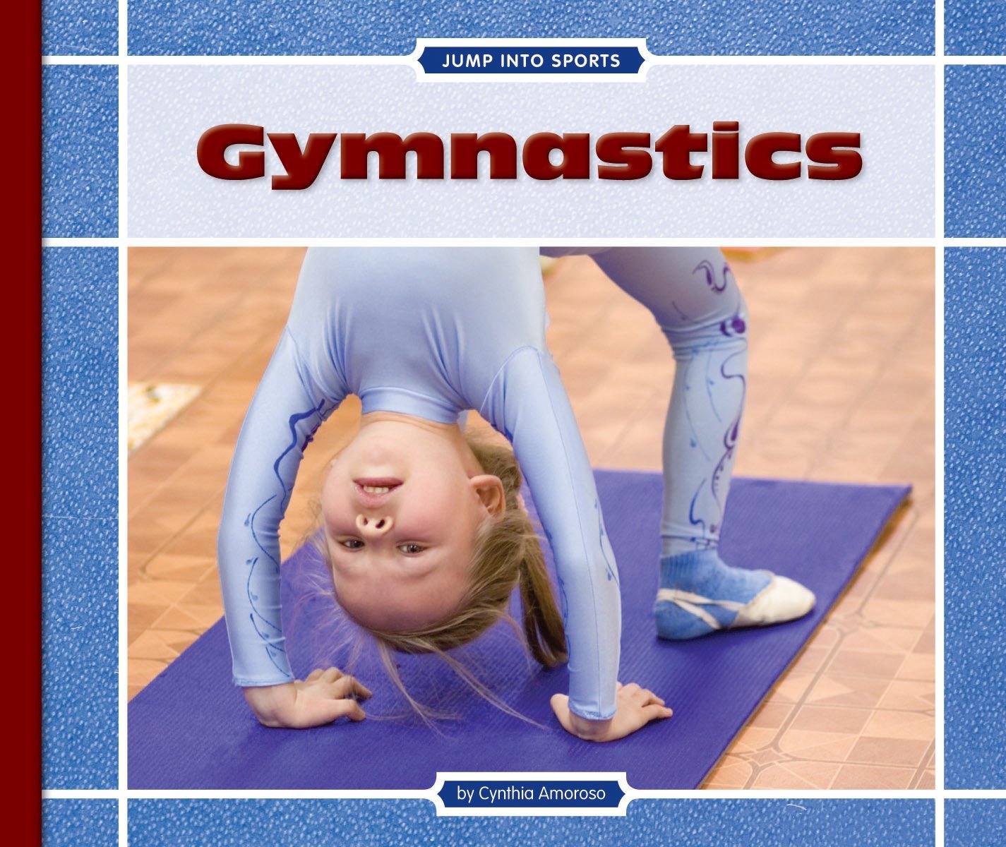 Your Child's First Guide to Gymnastics Basics
