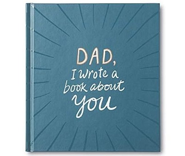 Dad, I Wrote A Book About You Fill-In The Blanks