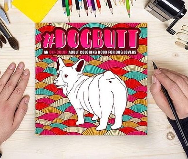 Dog Butt: Adult Coloring Book for Dog Lovers