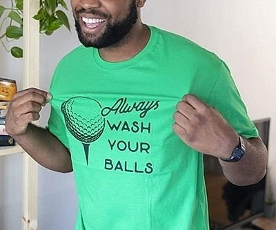 Always Wash Your Balls Shirt