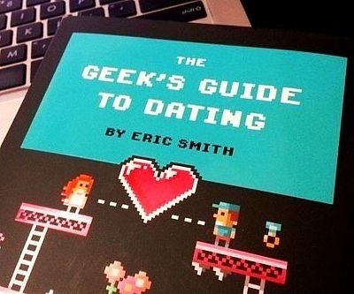 Geek’s Guide To Dating Book
