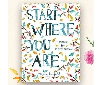 Start Where You Are: A Jou...