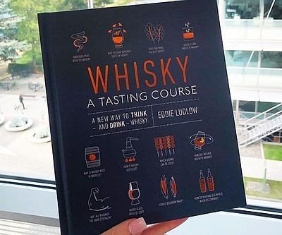 Whiskey: A Tasting Course